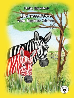cover image of Die Geschichte vom kleinen Zebra